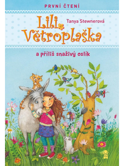 Lili Větroplaška a příliš snaživý oslík