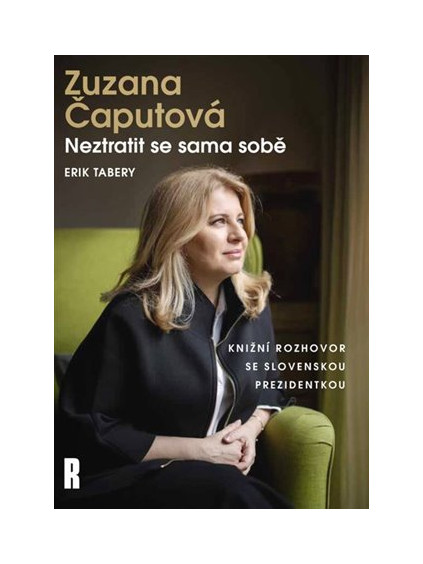 Zuzana Čaputová: Neztratit se sama sobě