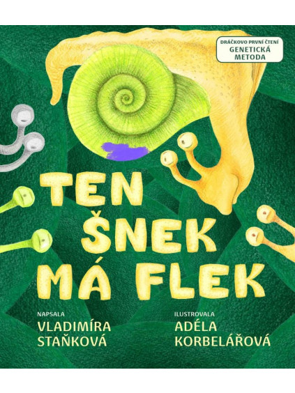 Ten šnek má flek