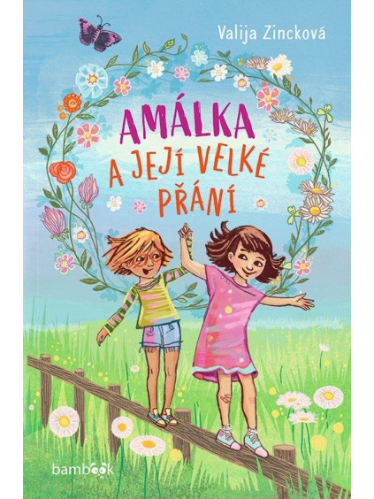 Amálka a její velké přání