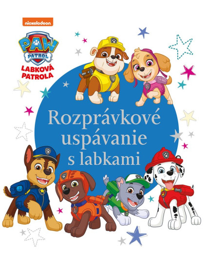 Labková patrola - Rozprávkové uspávanie s labkami