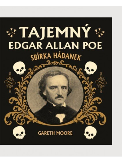 Tajemný Edgar Allan Poe: Sbírka hádanek