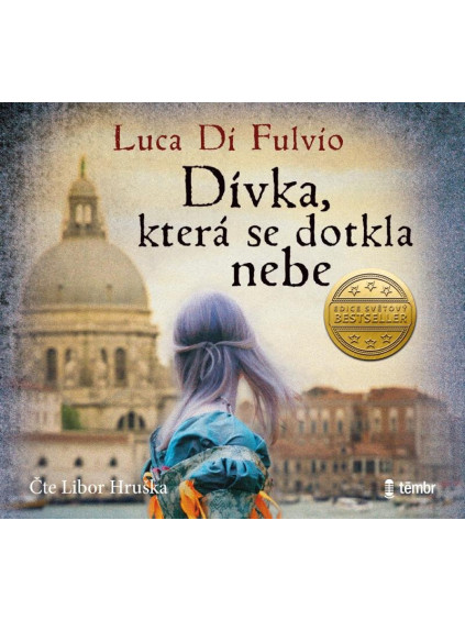 Dívka, která se dotkla nebe - audioknihovna