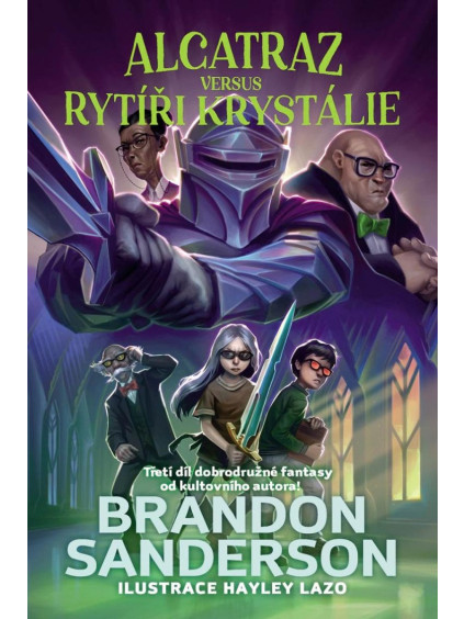 Alcatraz versus rytíři z Krystálie