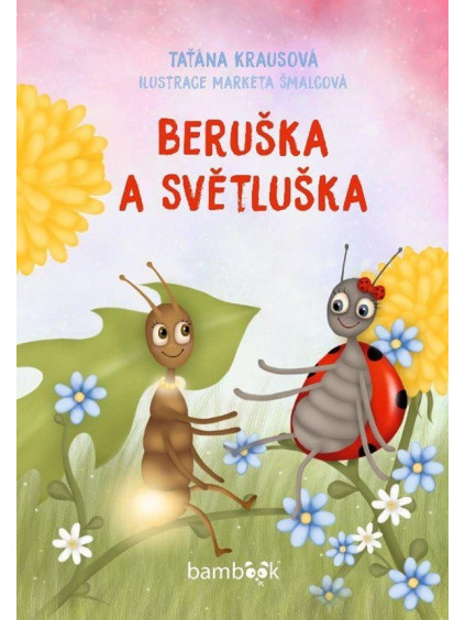 Beruška a Světluška