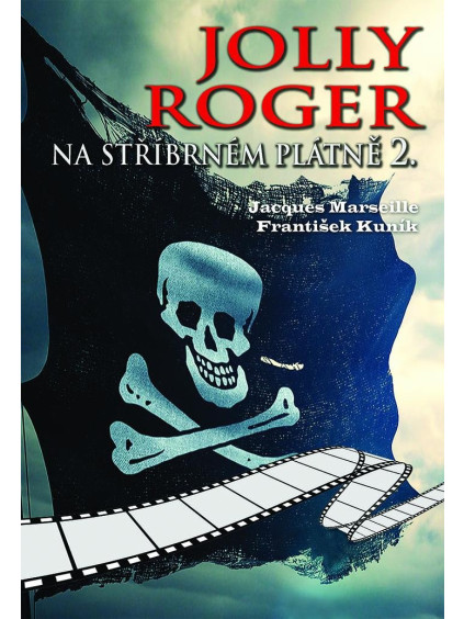 Jolly Roger na stříbrném plátně 2.