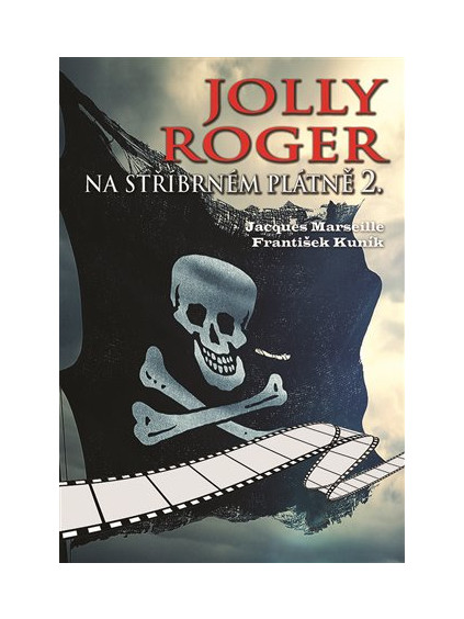 Jolly Roger na stříbrném plátně 2.