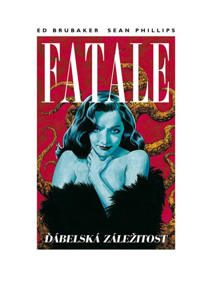 Fatale 2: Ďábelská záležitost