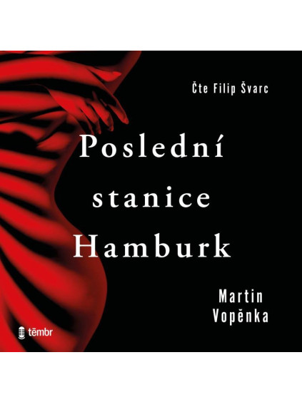 Poslední stanice Hamburk - audioknihovna