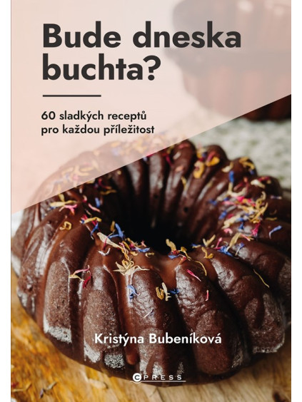 Bude dneska buchta?