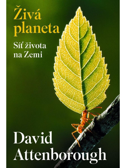 Živá planeta - Síť života na Zemi