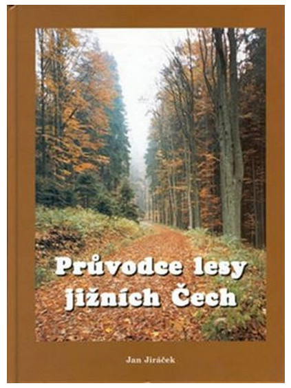 Průvodce lesy jižních Čech