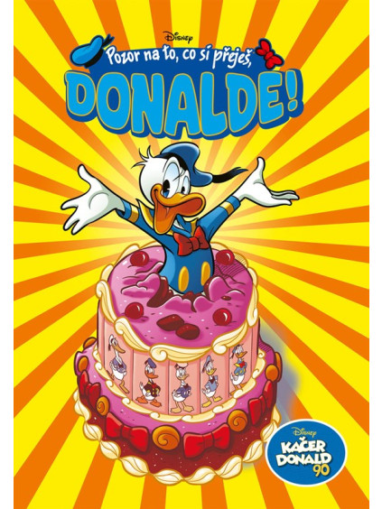 Kačer Donald 90 - Pozor na to, co si přeješ, Donalde!