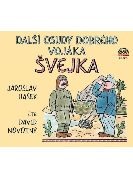 Další osudy dobrého vojáka Švejka - CDmp3 (Čte David Novotný)