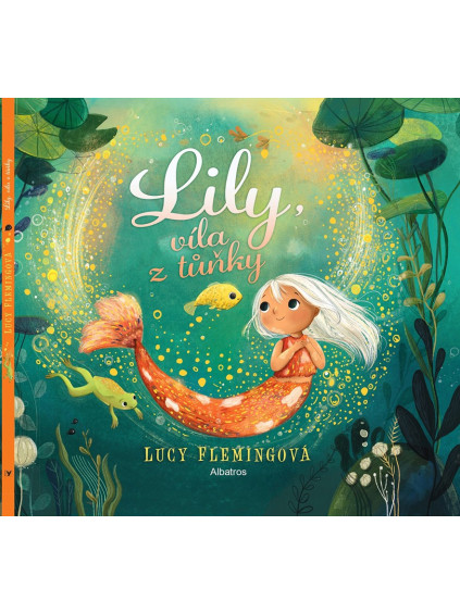 Lily, víla z tůňky