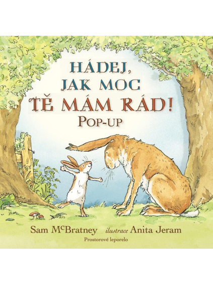 Hádej, jak moc tě mám rád! POP-UP