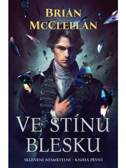 Ve stínu blesku - Sklenění Nesmrtelní 1