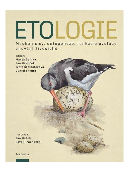 Etologie - Mechanismy, ontogeneze, funkce a evoluce chování živočichů