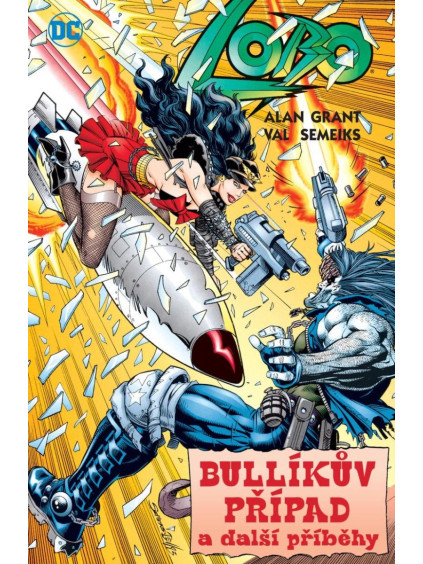 Lobo - Bullíkův případ a další příběhy