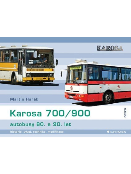 Karosa 700/900 - autobusy 80. a 90. let