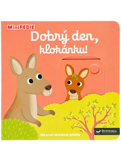 MiniPEDIE Dobrý den, klokánku!