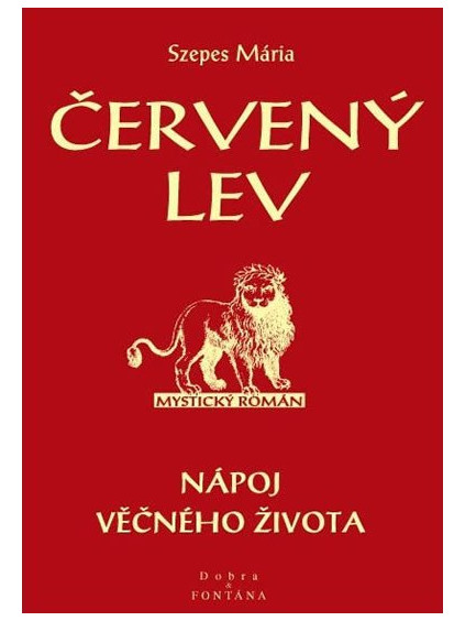 Červený lev - Nápoj věčného života