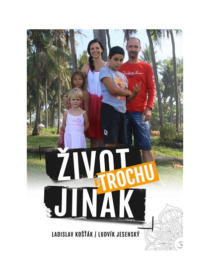 Život trochu jinak