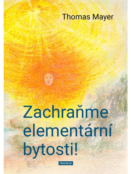 Zachraňme elementární bytosti!