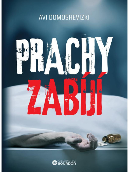 Prachy zabíjí