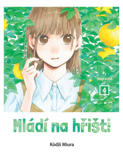 Mládí na hřišti 4 - Stojí o mě