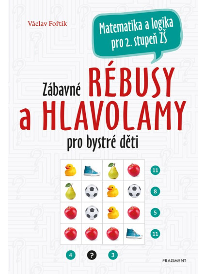 Zábavné rébusy a hlavolamy pro bystré děti