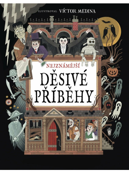 Nejznámější děsivé příběhy