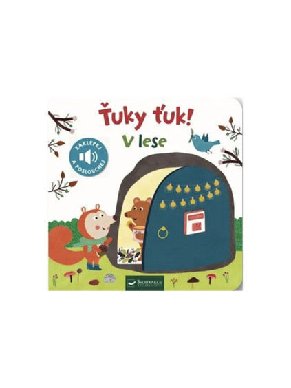 Ťuky ťuk! V lese - Zaklepej a poslouchej
