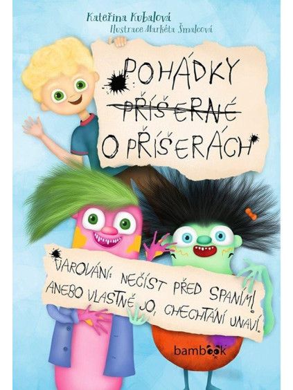 Pohádky příšerné o příšerách