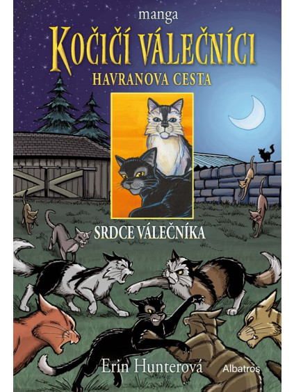 Kočičí válečníci: Havranova cesta (3) - Srdce válečníka