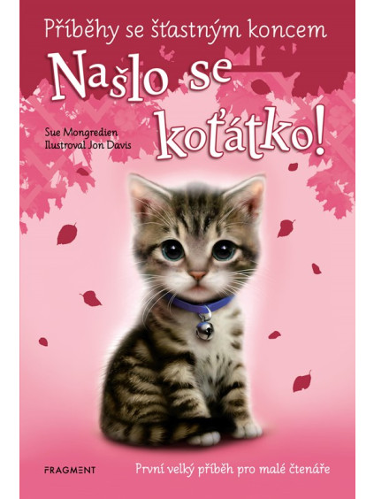 Příběhy se šťastným koncem - Našlo se koťátko!