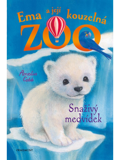 Ema a její kouzelná zoo - Snaživý medvídek