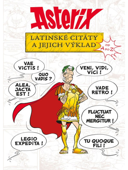 Asterix - Latinské citáty a jejich výklad
