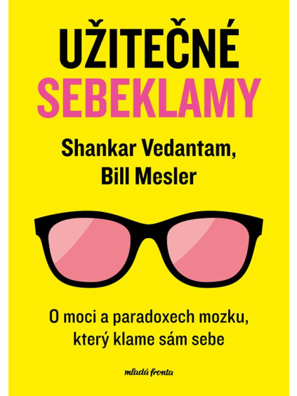Užitečné sebeklamy