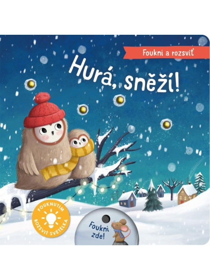 Foukni a rozsviť - Hurá, sněží!