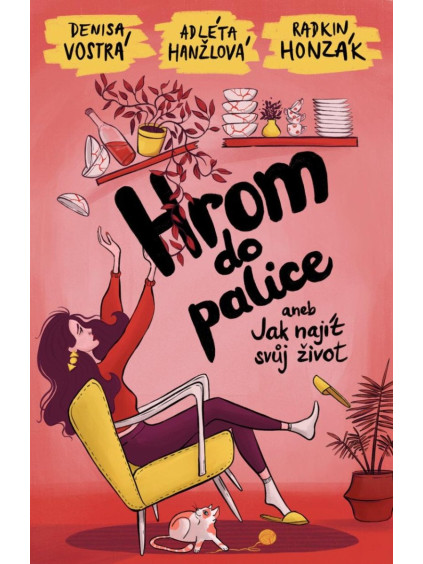 Hrom do palice aneb Jak najít svůj život