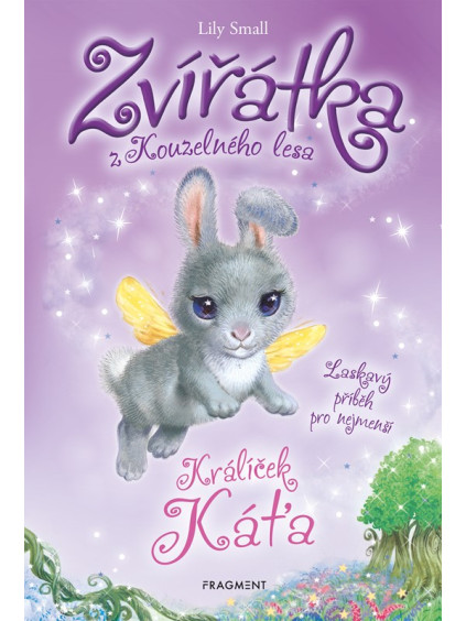 Zvířátka z Kouzelného lesa – Králíček Káťa