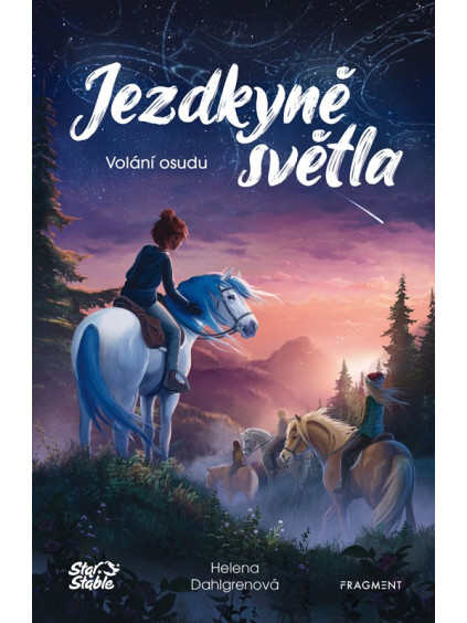 Jezdkyně světla - Volání osudu