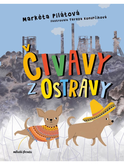 Čivavy z Ostravy