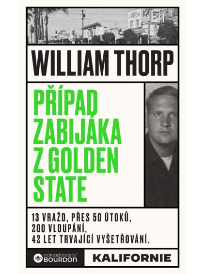 Případ zabijáka z Golden State