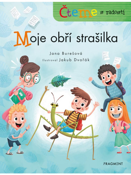 Čteme s radostí – Moje obří strašilka