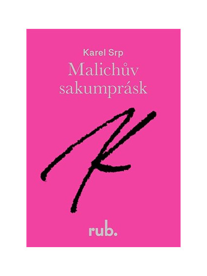 Malichův sakumprásk