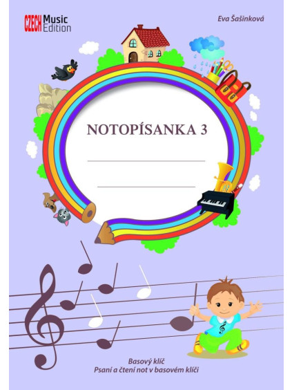 Notopísanka 3 - Basový klíč, psaní a čtení not v basovém klíči