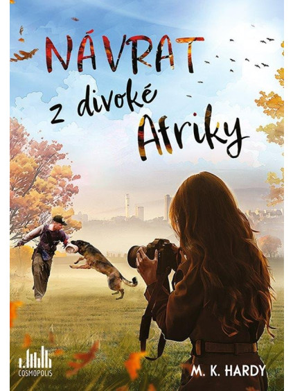 Návrat z divoké Afriky