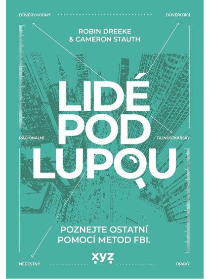 Lidé pod lupou